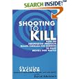 Shooting to Kill