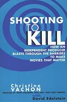 Shooting to Kill