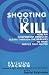 Shooting to Kill