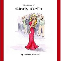 The Story of Cindy Rella