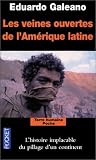 Les veines ouvertes de l'Am�rique latine