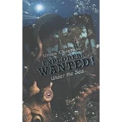 Explorers Wanted!: Under the Sea