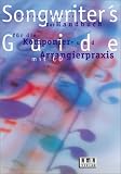 Produkt-Bild: Songwriter's Guide. Inkl. CD: Das Handbuch f&uuml;r die Komponier-und Arrangierpraxis