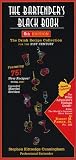 The Bartender's Black Book: The Drink Recipe Collection for the 21st Century, Sixth Edition