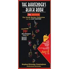 The Bartenders Black Book: The Drink Recipe Collection for the 21st Century
