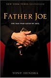 Father Joe: The Man Who Saved My Soul