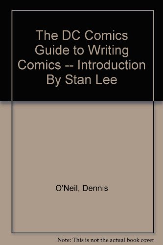 The DC Comics Guide to Writing Comics -- Introduction By Stan Lee
