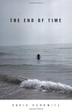 The End of Time