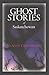 Ghost Stories of Saskatchewan