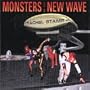 Monsters of the New Wave