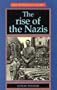 The Rise of the Nazis (New Frontiers in History)