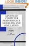 Advanced Computer Performance Modeling and Simulation