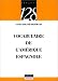 Vocabulaire de l'Amerique espagnole