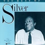 Revue Horace Silver  / The Best Of Horace Silver: The Blue Note Years