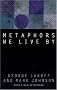 Metaphors We Live By Metaphors We Live By