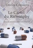 Le cartel du Ricminphy par Cressens