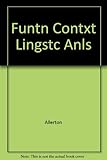 Function and context in linguistic analysis : a festschrift for William Haas