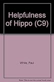 The helpfulness of Hippo : a Jungle Doctor fable