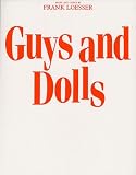 FRANK LOESSER GUYS AND DOLLS (VOCAL SCORE) VCE