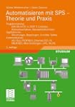 Automatisieren mit SPS - Theorie und...