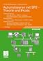 Automatisieren mit SPS - Theorie und Praxis: Programmierung: DIN EN 61131-3, STEP7, CoDeSys, Entwurfsverfahren, Bausteinbibliotheken. Applikationen: ... PROFINET, Web-Technologien, OPC, WLAN