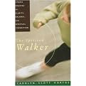 The Spirited Walker (Fitness Walking for Clarity, Balance, and Spiritual Connection) (Paperback)