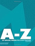 A-Z of special needs : for every teacher