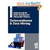 Datawarehouse und Data Mining