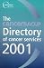 CancerBACUP Directory of Cancer Services 2001 (Directory)
