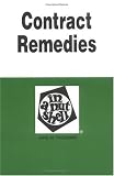 Contract Remedies in a Nutshell (In a Nutshell (West Publishing))