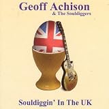 Review Geoff Achison  / Souldiggin' in the UK