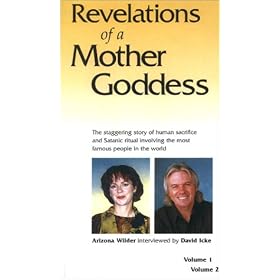 David Icke - Revelations of a Mother Goddess, 2 volume set [VHS]