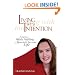 Living With Intention: Designing a Wildly Fulfilling & Remarkably Successful Life