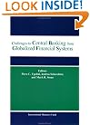 Challenges to Central Banking from Globalized Financial Systems: Papers presented at the ninth conference on central banking Washington, D.C., September 16-17, 2002