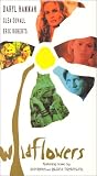 Wildflowers [VHS]