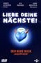Liebe deine N�chste!