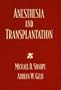 Anesthesia and Transplantation, 1e