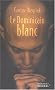 Le dominicain blanc