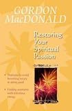 RESTORING YOUR SPIRITUAL PASSION PB: A Pick-me-up for the Weary