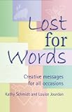 Lost for Words: Creative messages for all occasions Medium