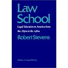 Click here to buy Law School: Legal Education in America from the 1850s to the 1980s (Studies in Legal History) by Robert Stevens.