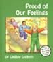 Proud of Our Feelings