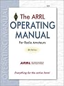 The ARRL Operating Manual for Radio Amateurs: Everything for the Active Ham!