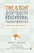 Book Time Is Tight: Urgent Tasks for Educational Transformation