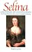 Book Selina: Countess of Huntingdon: Her Pivotal Role in the 18th Century Evangelical Awakening