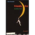 Friendly fire: Deadline-Texte