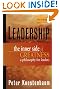 Leadership: The Inner Side of Greatness, A Philosophy for Leaders, New and Revised