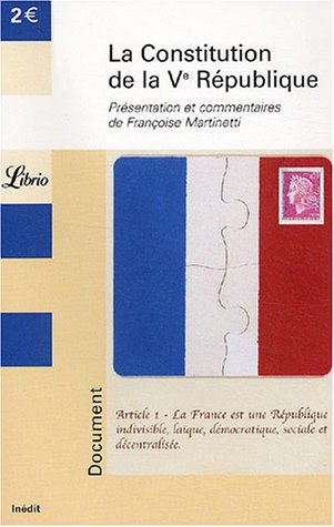 La Constitution de la Ve République