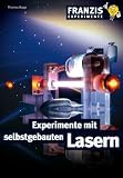 Produkt-Bild: Experimente mit selbstgebauten Lasern