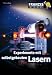 Bücher : Experimente mit selbstgebauten Lasern